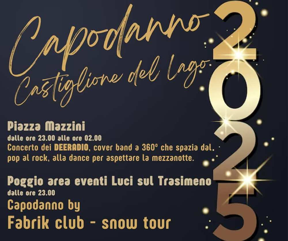 Capodanno ed oltre a Castiglione del Lago